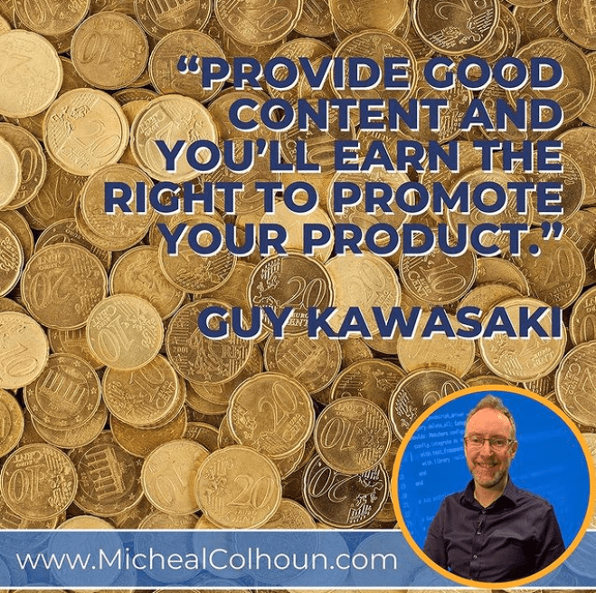 Provide good content and you’ll earn the right to promote your product